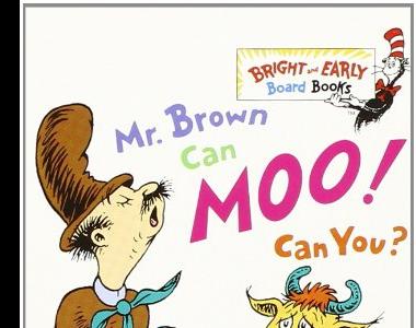 Mr. Brown Can Moo! Can You? Dr. Seuss (Board Book) - Books By The